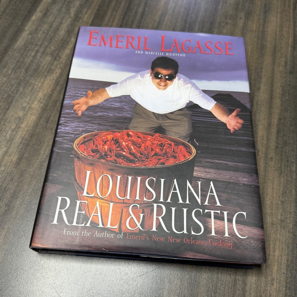Emeril Lagasse Louisiana Real &‎ Rustic Signed Cookbook Recipes